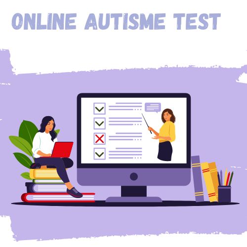 autisme test, add test, adhd test, voor kinderen, voor volwassenen, gratis autisme test, online autisme test