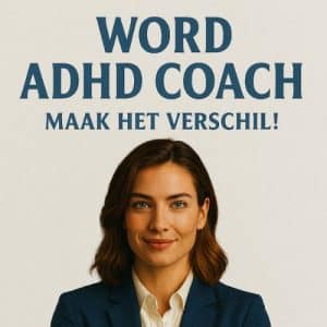ADHD Coach worden, bestel hier de cursus en leer op je eigen tempo.