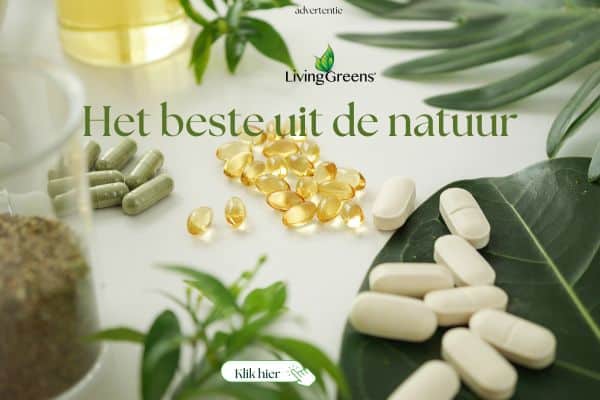 livinggreens beste vitaminen en voedingssupplementen