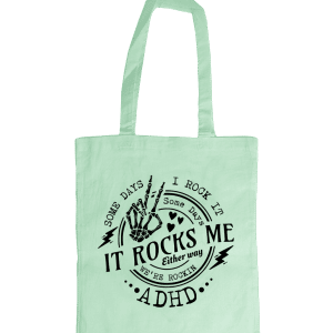 adhd tas it Rocks me